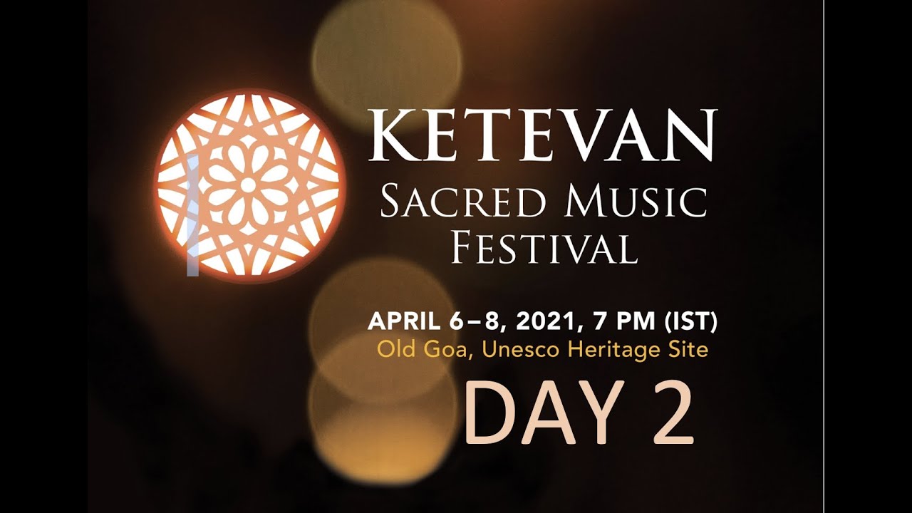 Ketevan Sacred Music Festival 2021 - Day2