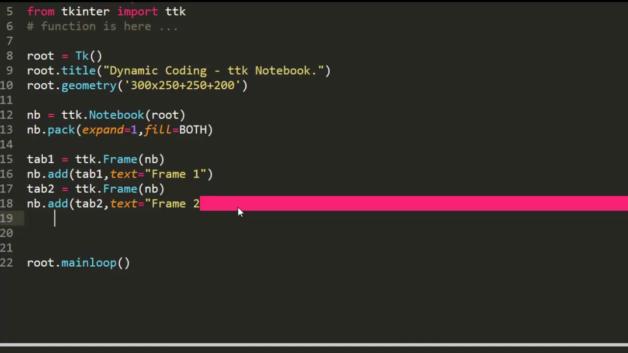 Notebook widget In tkinter / Create Tabs in root window / Tkinter tutorial in Hindi / Dynamic Coding