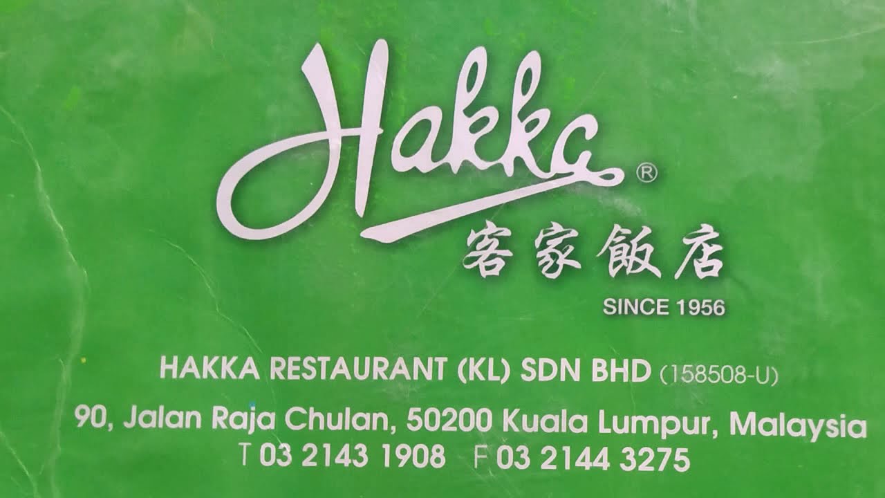 HAKKA RESTAURANT - KUALA LUMPUR