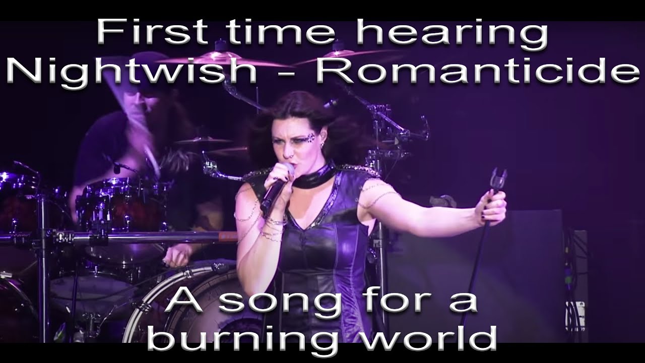 Nightwish - Romanticide, first listen, reaction, lyrical analysis