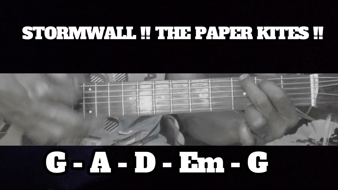 STORMWALL !! THE PAPER KITES !! HOW TO PLAY CHORDS TUTORIAL GUITAR
