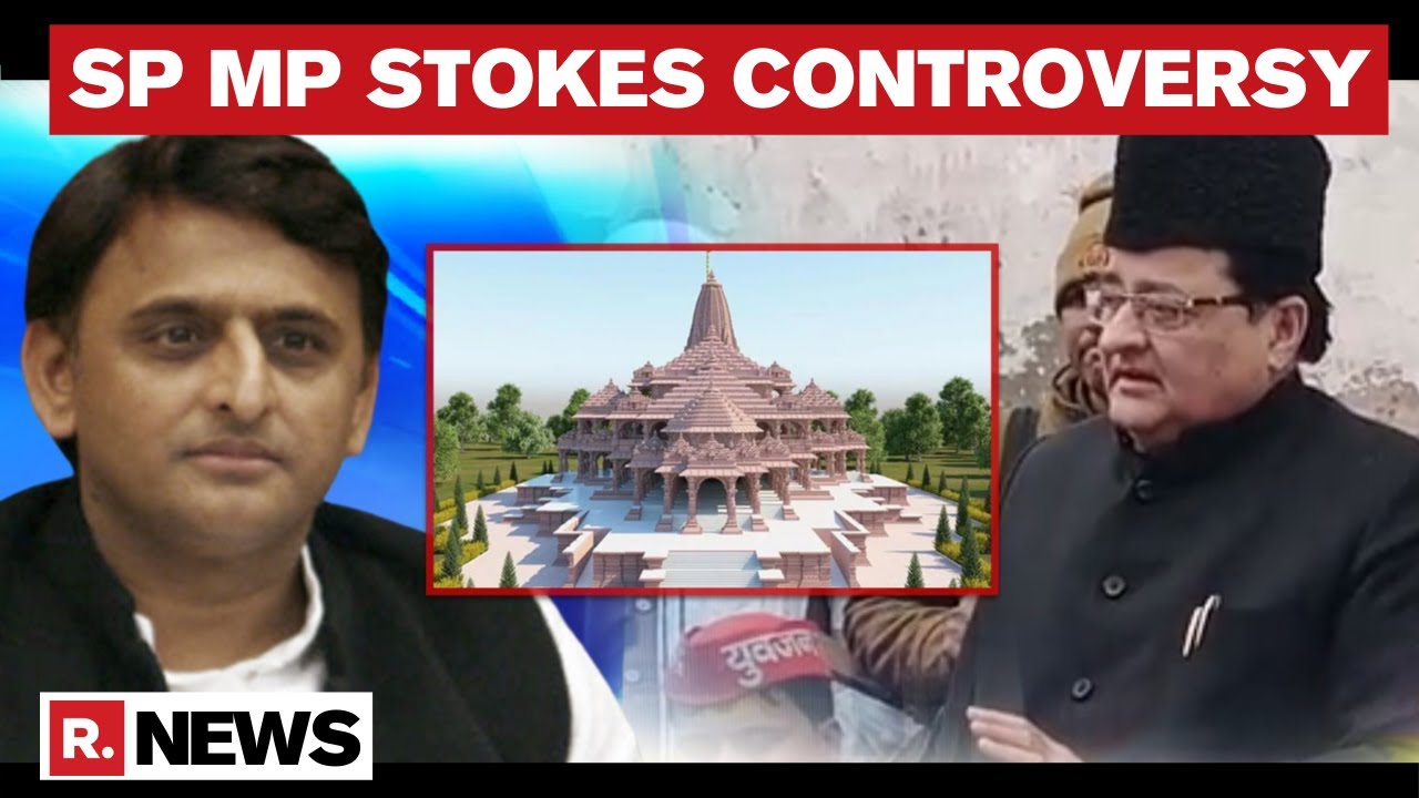 On Ayodhya Mandir, SP MP's Shocker: BJP Will Get 'Sold Muslims' To Pelt Stones At Fundraising