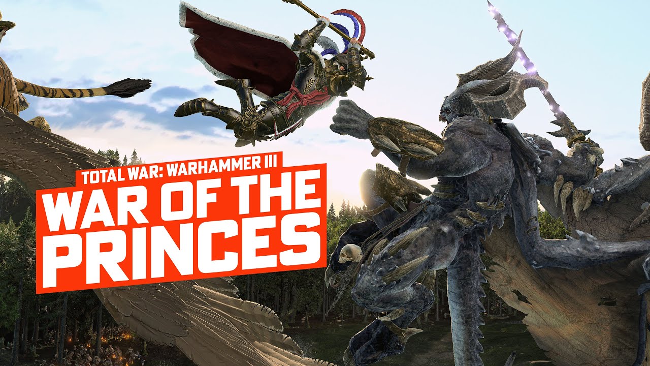 Total War: WARHAMMER III - Episode III: War of the Princes