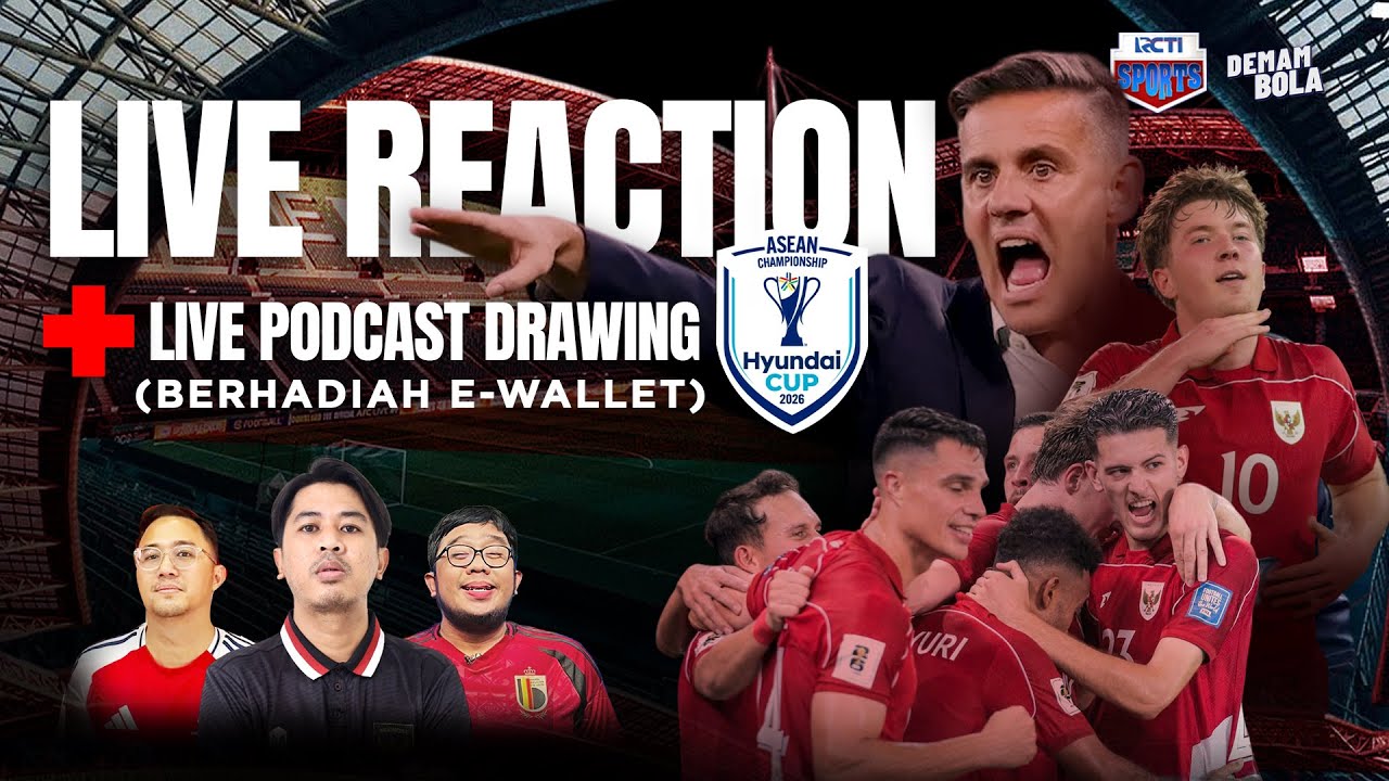 EKSLUSIF INTERVIEW JOHN HERDMAN | LIVE REACTION + LIVE PODCAST DRAWING AFF HYUNDAI CUP 2026
