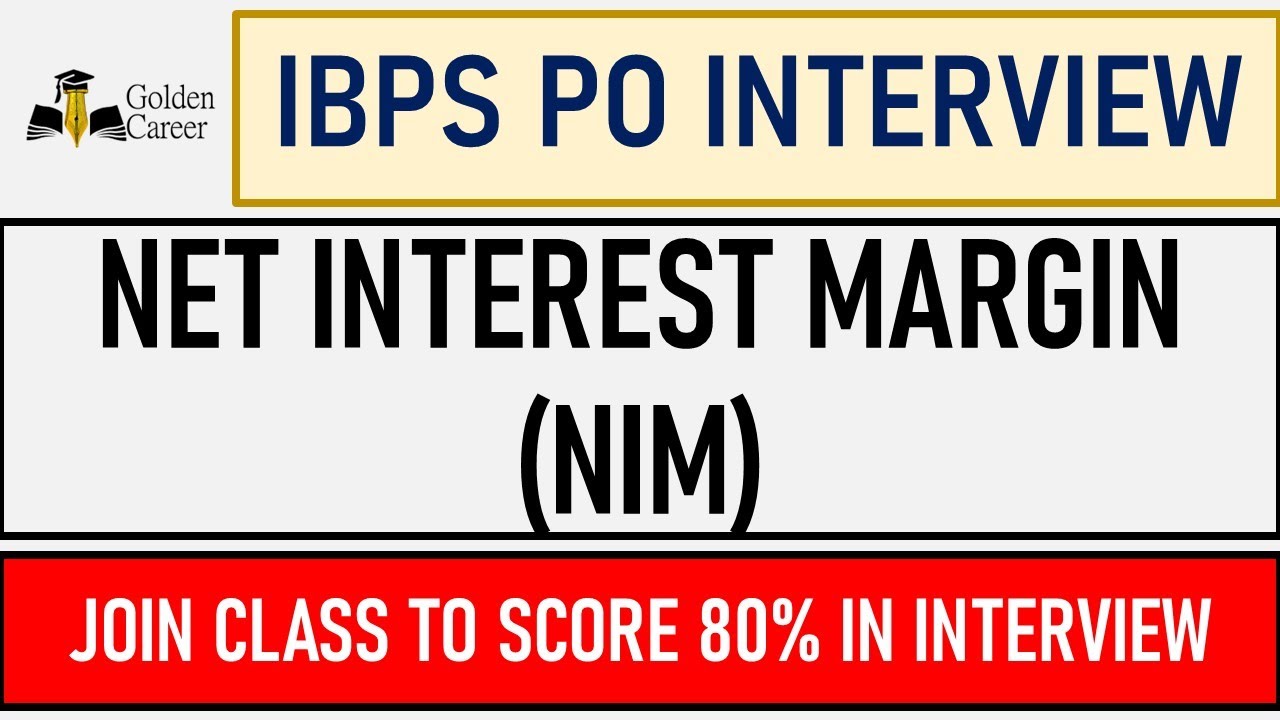 Net Interest Margin (NIM) Explained for IBPS PO Interview | Golden Career