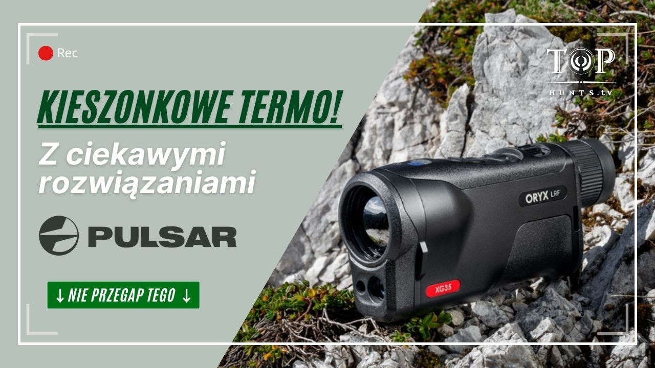 Podręczny Termowizor na Polowanie | Test Pulsar Oryx XG35 LRF