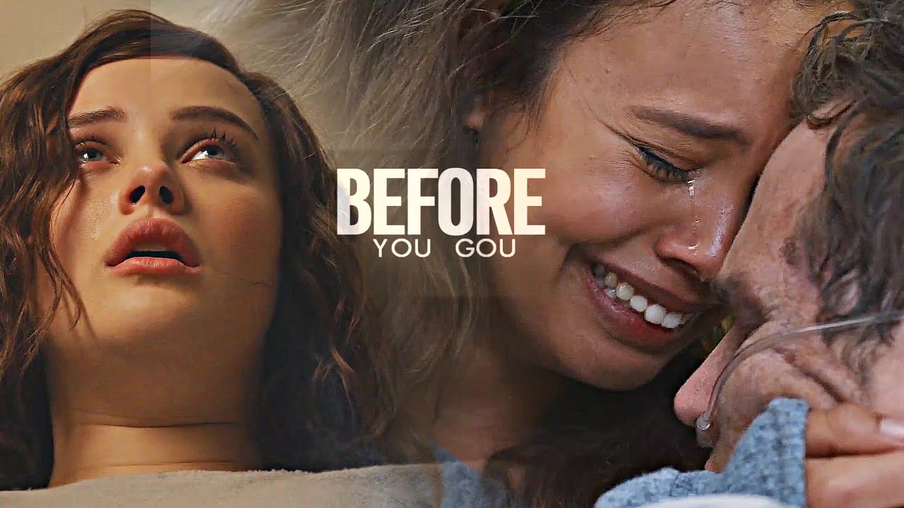 13 Reasons Why [S4] || Before You Go
