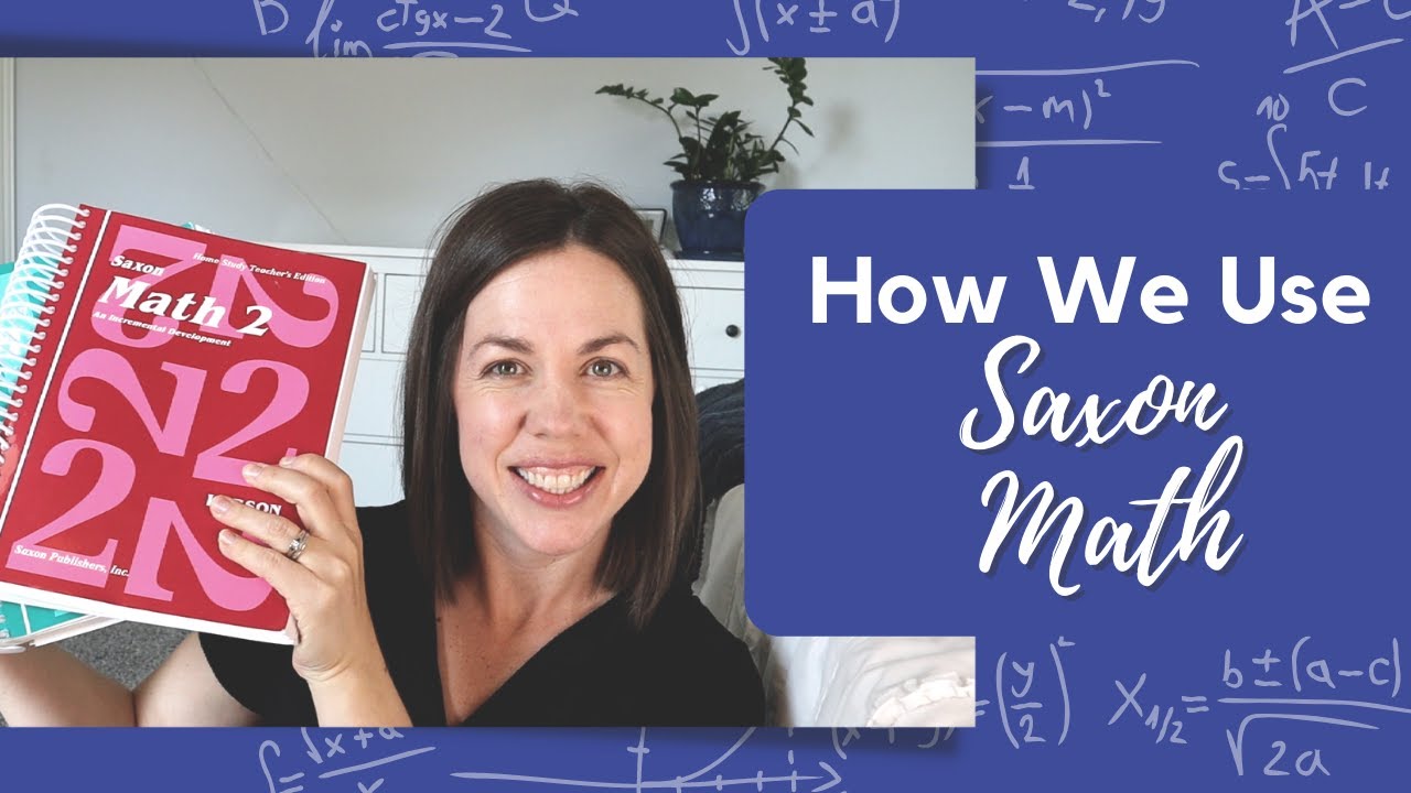 What we use and what we DON'T use! II Saxon Math Homeschool Curriculum