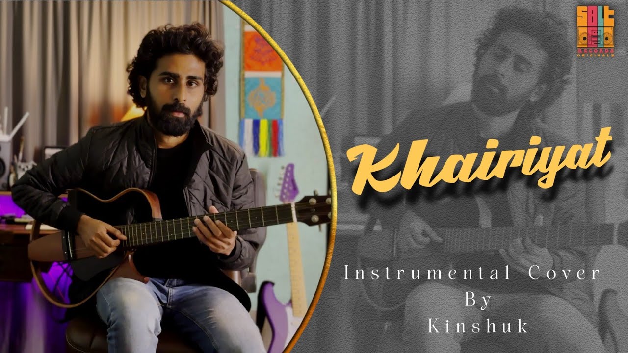 Khairiyat (Instrumental) by Kinshuk | Salt Records Originals