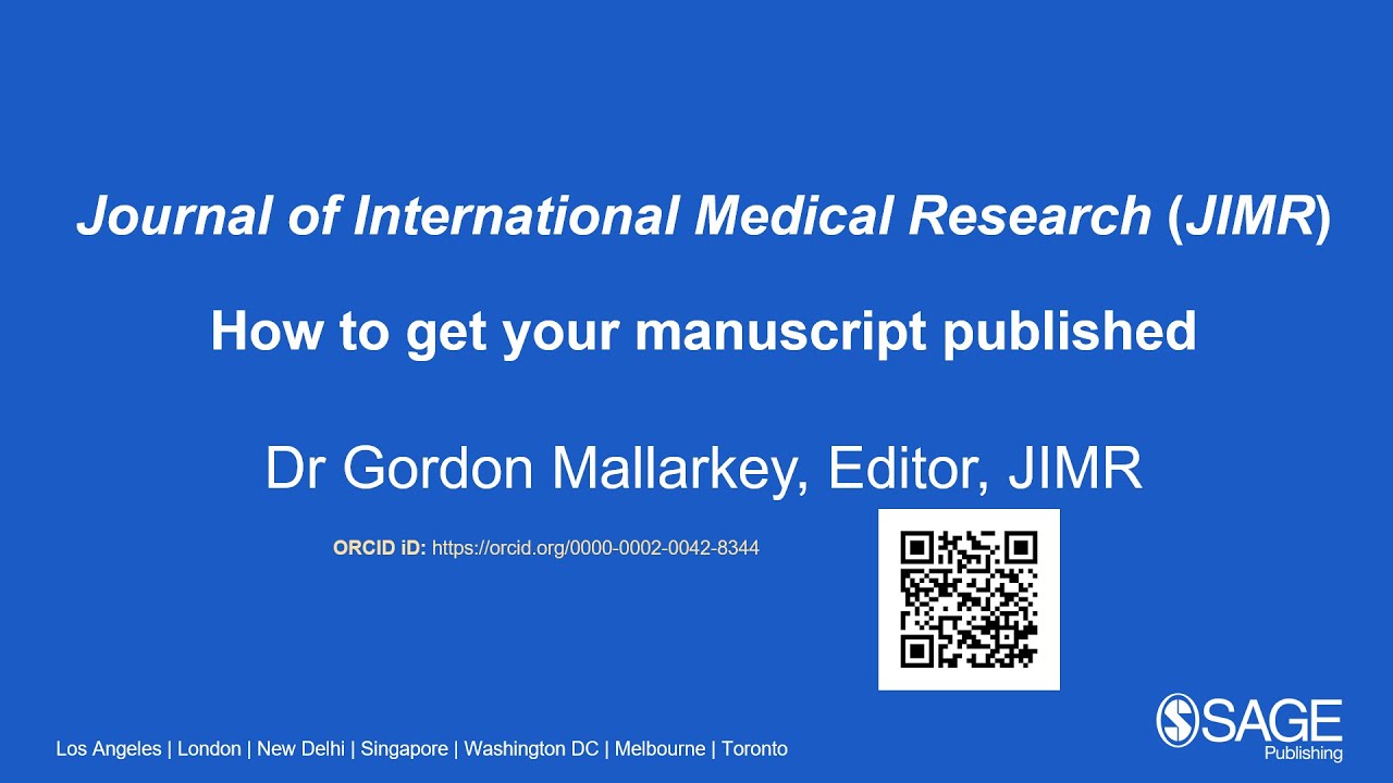 [SAGE投稿講座]Learn from an Editor:how to prepare a manuscript that can be accepted-Dr. Gordon Mallarkey