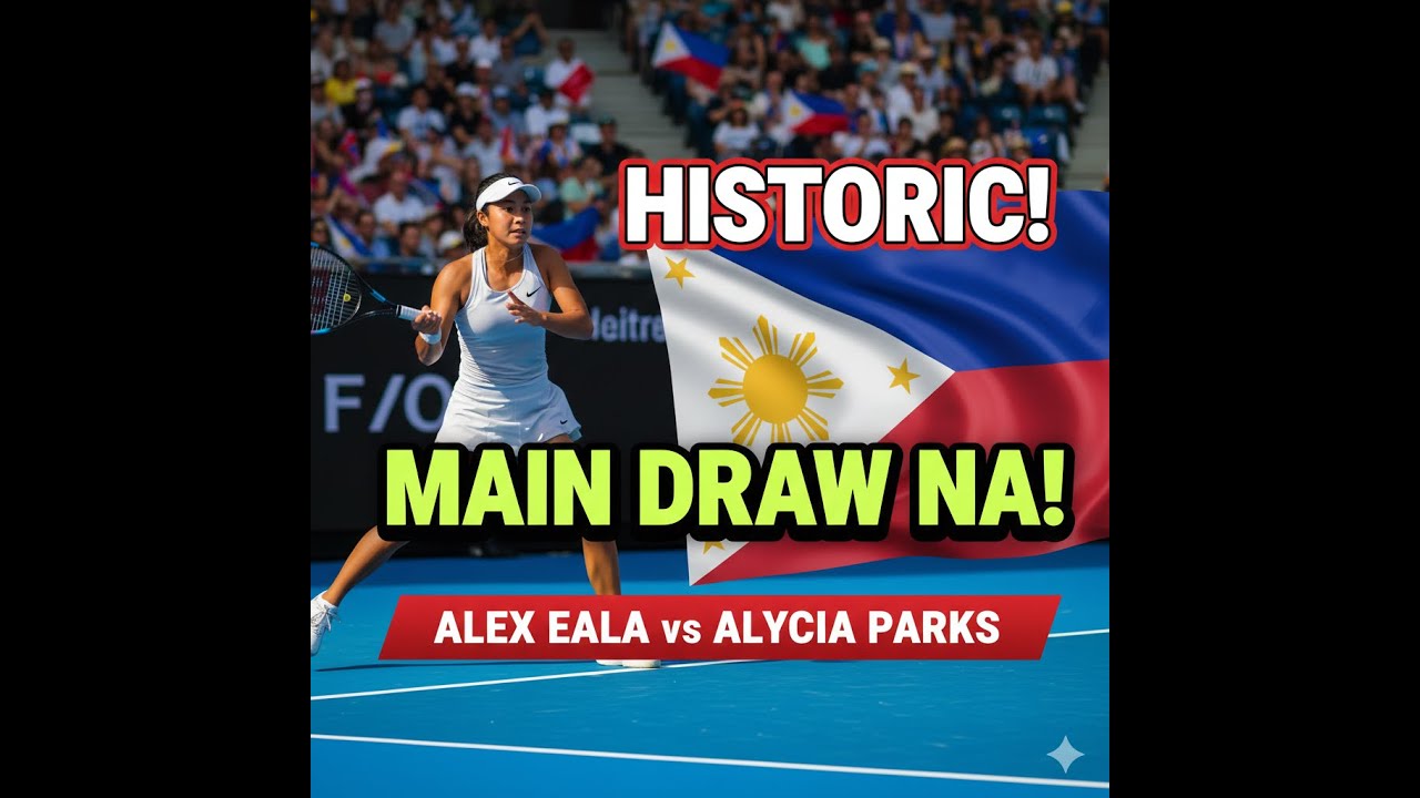 ALEX EALA MAIN DRAW SA AUSTRALIAN OPEN 2026! (Laban ni Kuya App Sports Update)