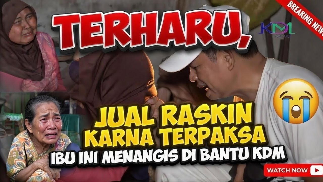 TERHARU‼️JUAR RASKIN KARENA TERPAKSA, IBU MENANGIS DI BANTU KDM#dedimulyadi #kdm #kangdedimulyadi 