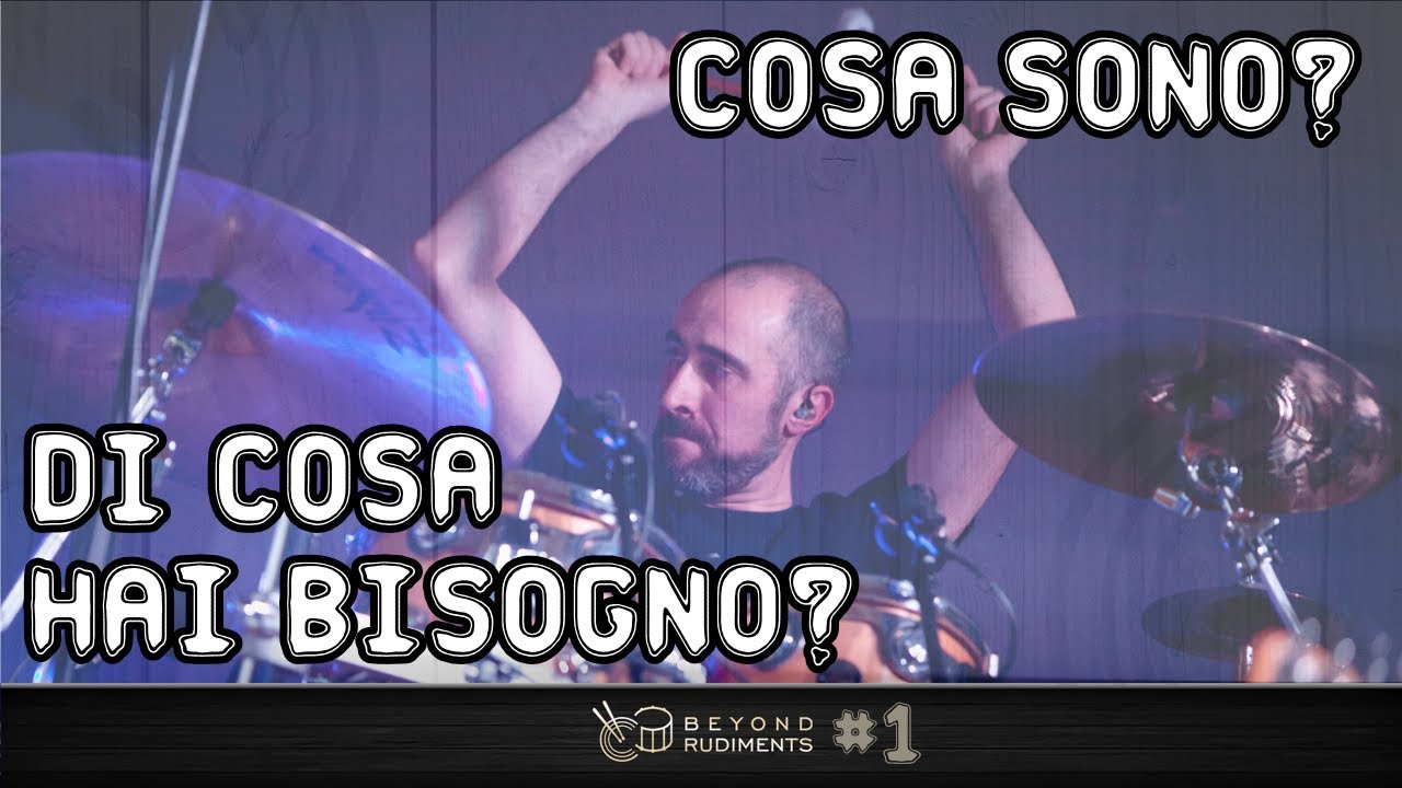 Cosa sono i rudimenti e di cosa hai bisogno? - Beyond Rudiments #1