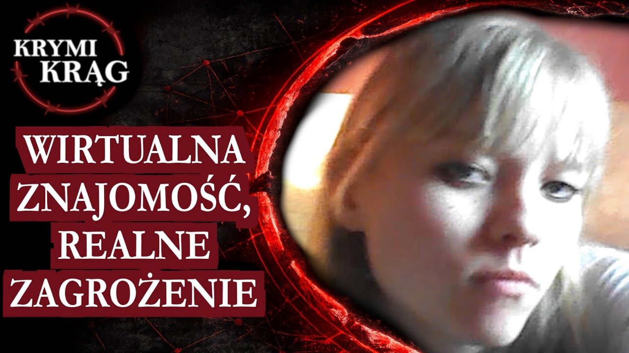 KIEDY INTERNETOWE SPOTKANIE STAJE SIĘ PUŁAPKĄ | KrymiKrąg | #133