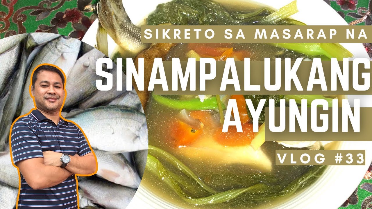 Paano magluto ng Sinampalukang Ayungin| VLOG #33