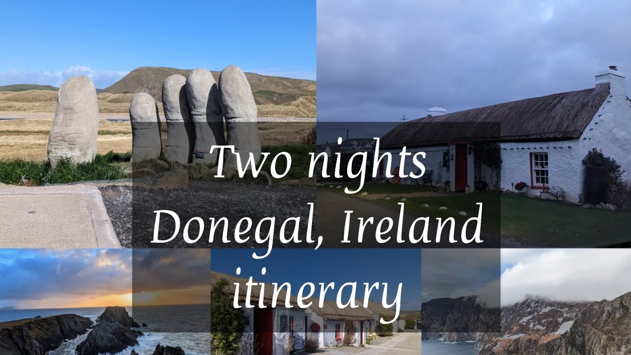 Two night itinerary for Donegal, Ireland  #donegal #ireland #irelandroadtrip