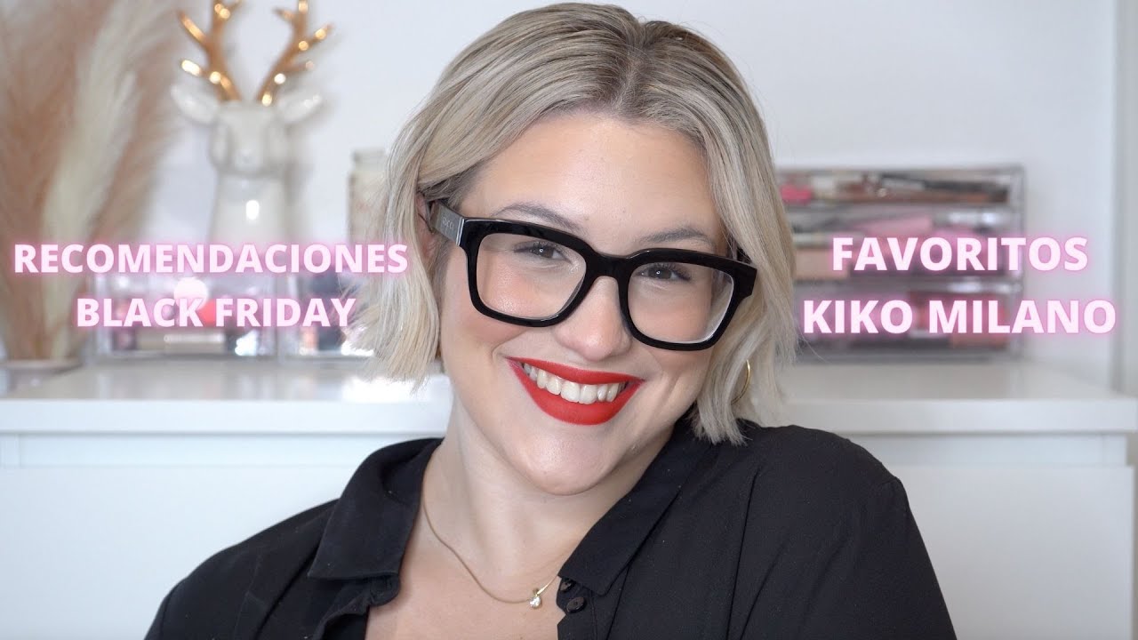 ✨FAVORITOS✨ KIKO MILANO 2022| RECOMENDACIONES 🖤🛍BLACK FRIDAY🛍🖤| Lovely Amy