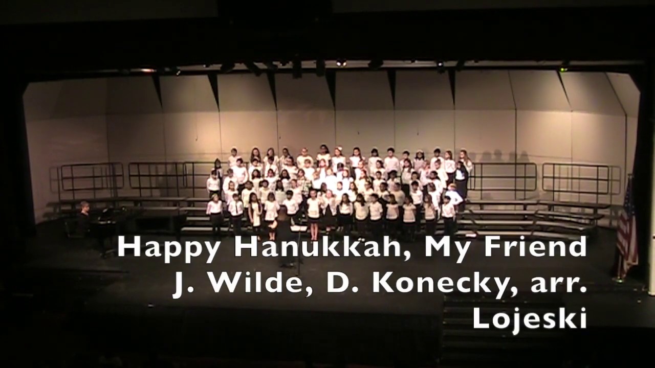 Happy Hanukkah, My Friend - arr. E. Lojeski