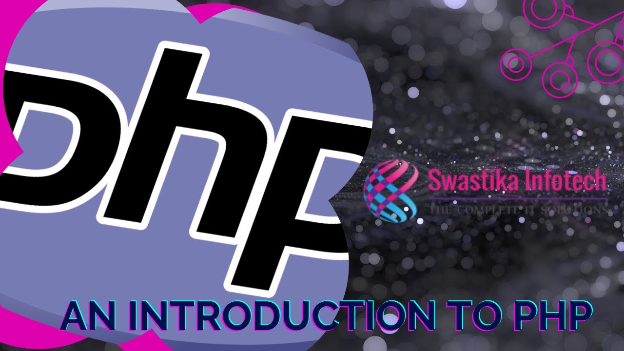 An Introduction to PHP