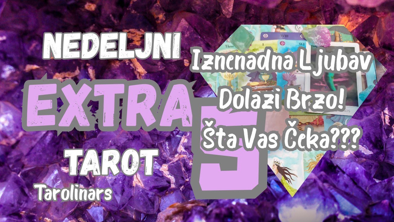 Iznenadna LJUBAV Dolazi BRZO! Šta Vas Čeka? 💞🔥❤️ Nedeljni EXTRA Tarot 5 Bezvremeno Čitanje