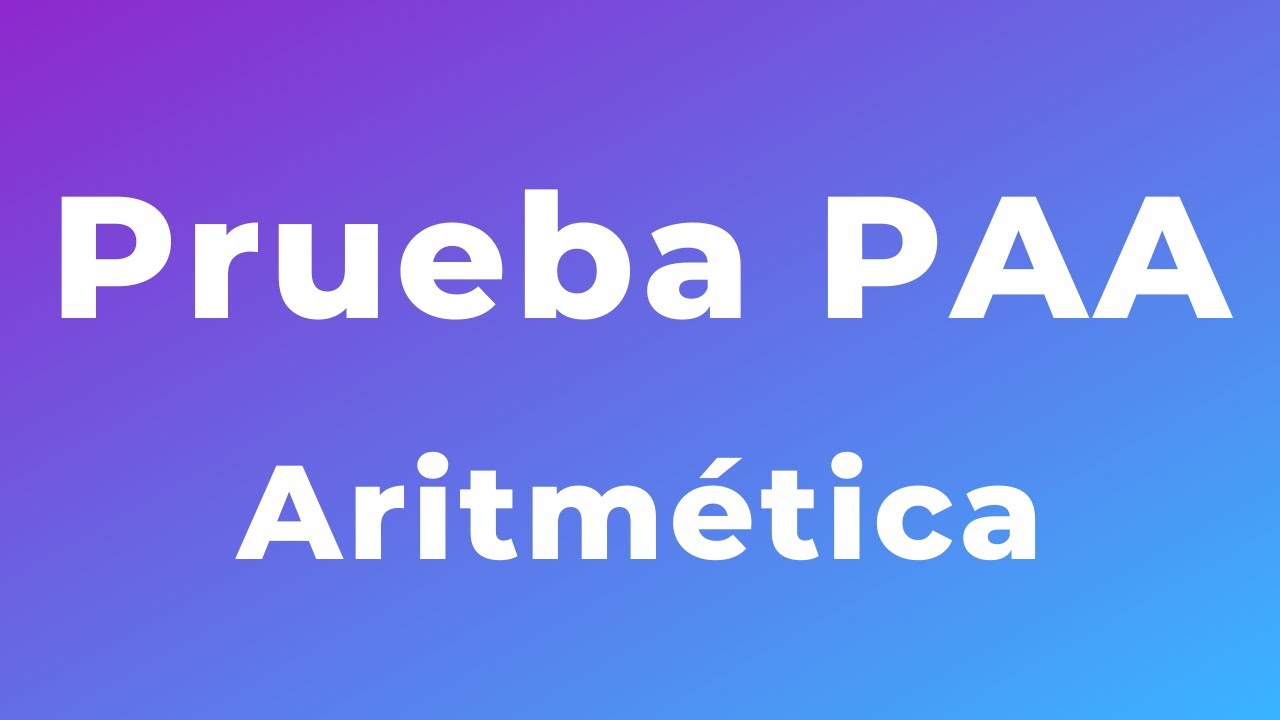 Problema de Aritmetica 02 - Prueba PAA