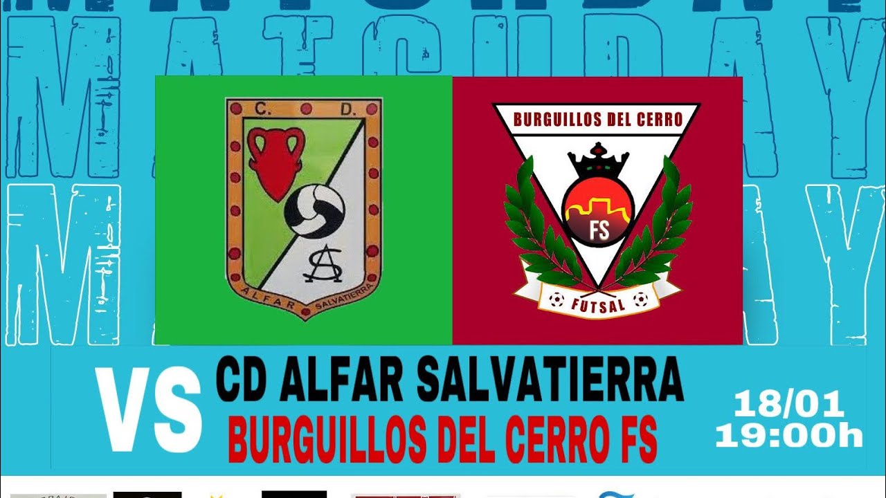 ¡CD ALFAR SALVATIERRA vs BURGUILLOS DEL CERRO FS! parte 1