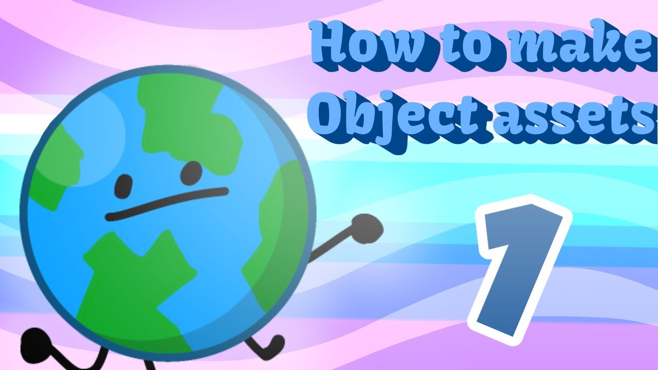 How to make object show assets 1