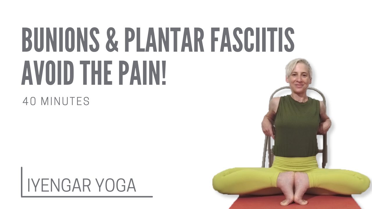 Iyengar Yoga for Plantar Fasciitis || 40 Min