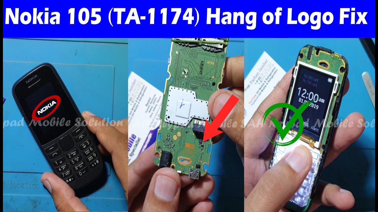 Nokia 105 TA 1174 Hang on Logo Fix