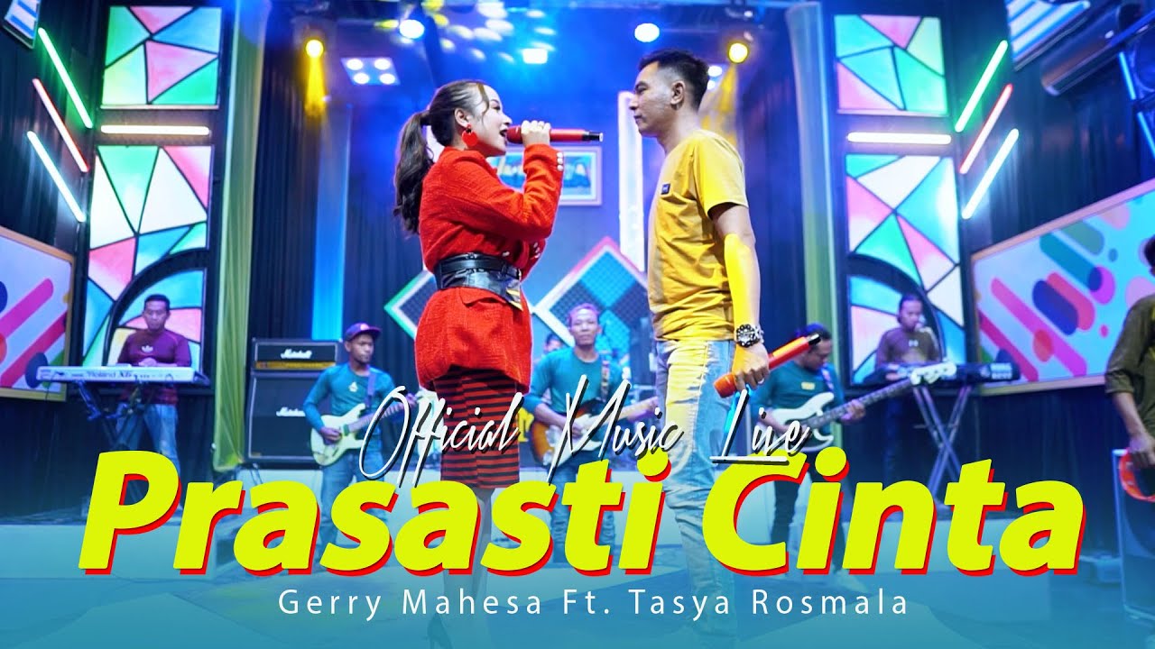 Gerry Mahesa Feat. Tasya Rosmala (GERSYA) - Prasasti Cinta (Official Live Music) | OM. NABIELA