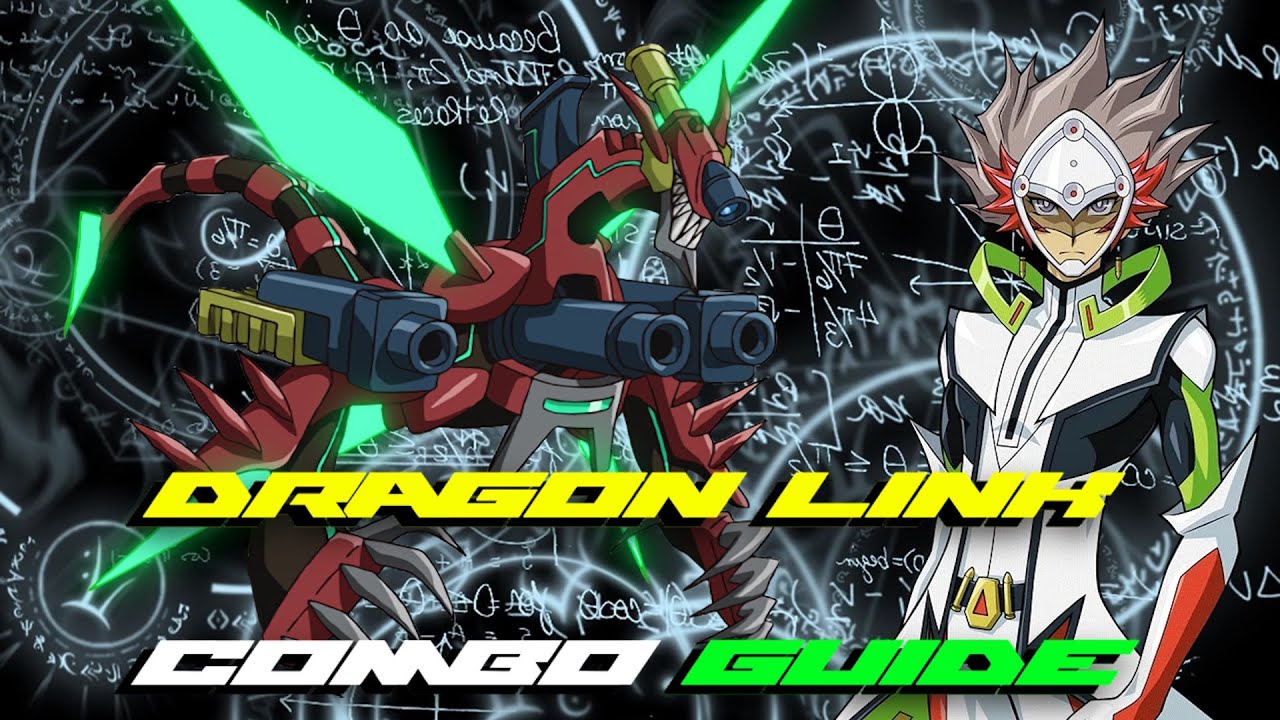 Dragon Link - Combo guide (for Master Duel)