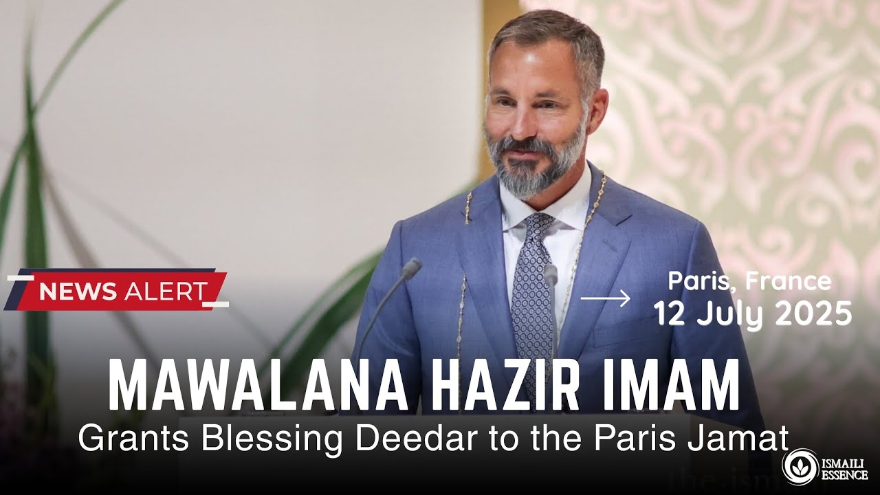 Mawalana Hazir Imam Grants Blessing Deedar to the Paris Jamat on 12 July 2025