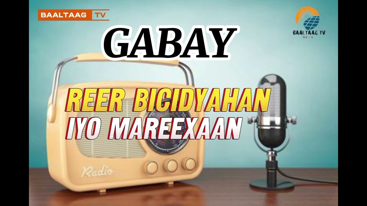GABAY  MAJEERTEEN  IYo MAREEXAAN