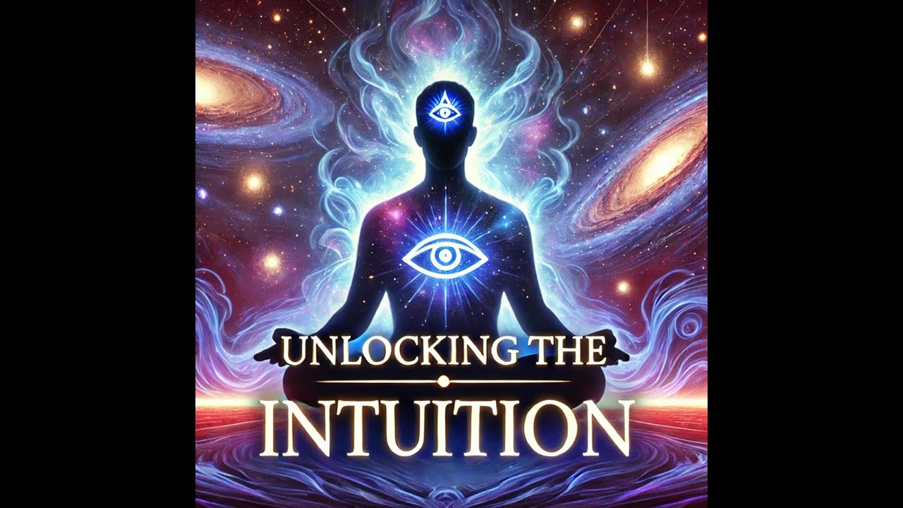 Unlocking The Mysteries of The Intuition