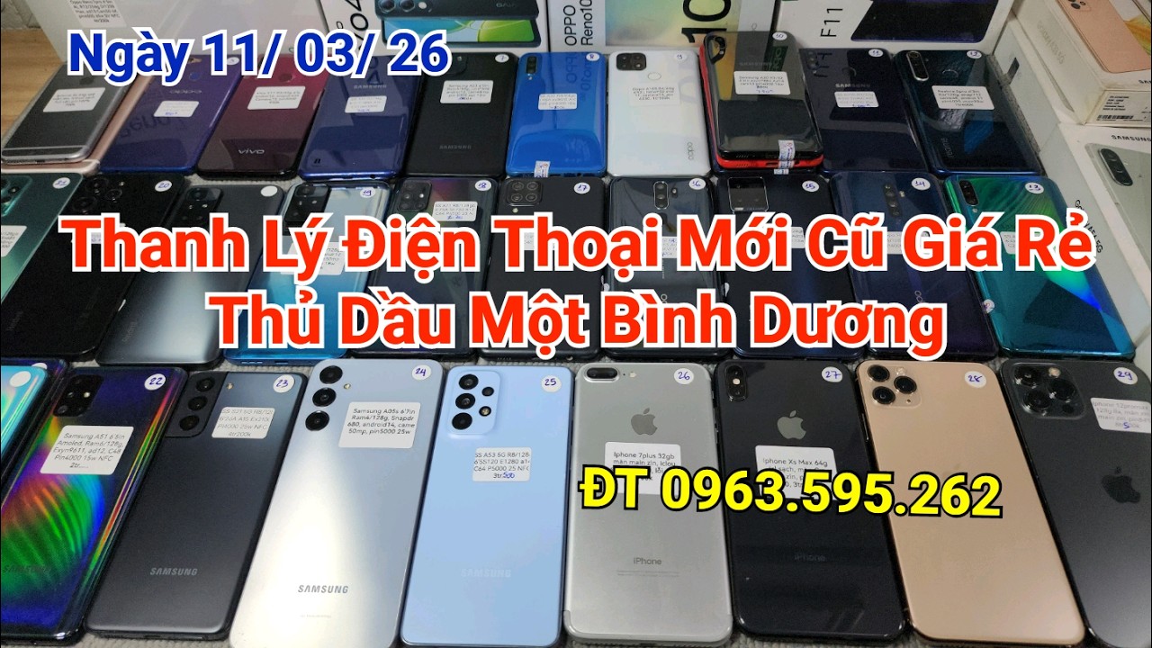 Ngày 11/ 03/ 26 Điện Thoại Giá Rẻ Thủ Dầu Một Bình Dương LH 0963.595.262|| TT1985 Review