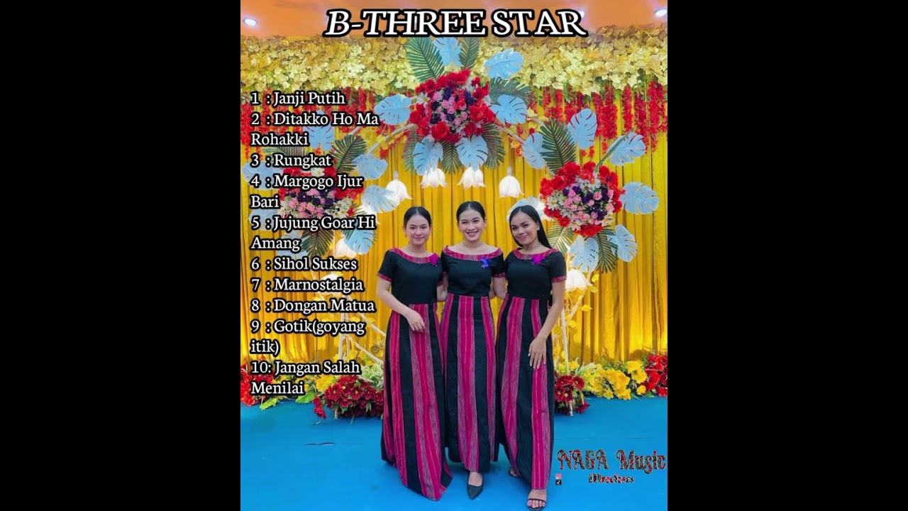 B-THREE STAR full album lagu Batak 2023 #laguhits #batak #coverlagubatakterbaru #livewedding