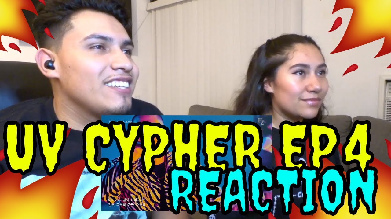 REACTING TO UV CYPHER EP.4(Geegooin, YUMDDA, Uneducated Kid & ZENE THE ZILLA)
