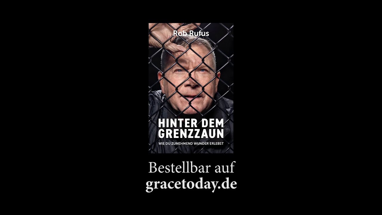 Rob Rufus: Hinter dem Grenzzaun