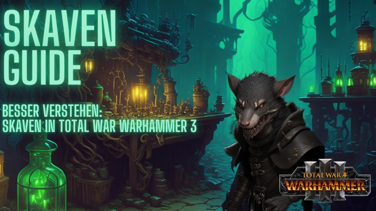 Besser Verstehen - Skaven in Total War: Warhammer 3