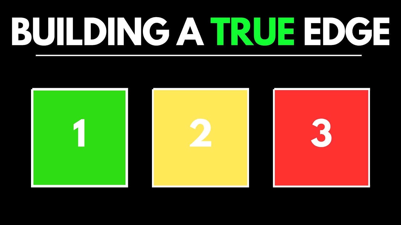 How to BUILD a TRUE EDGE in the FOREX markets