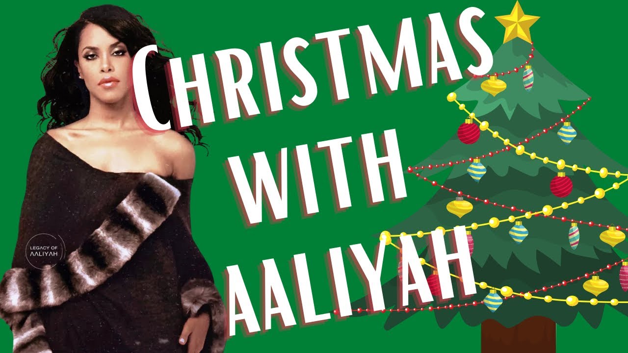 Christmas with Aaliyah