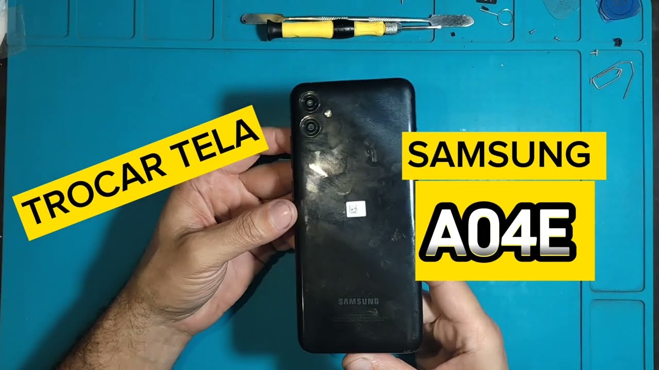 COMO TROCAR A TELA TOUCH DISPLAY DO SAMSUNG A04E SEM ARO