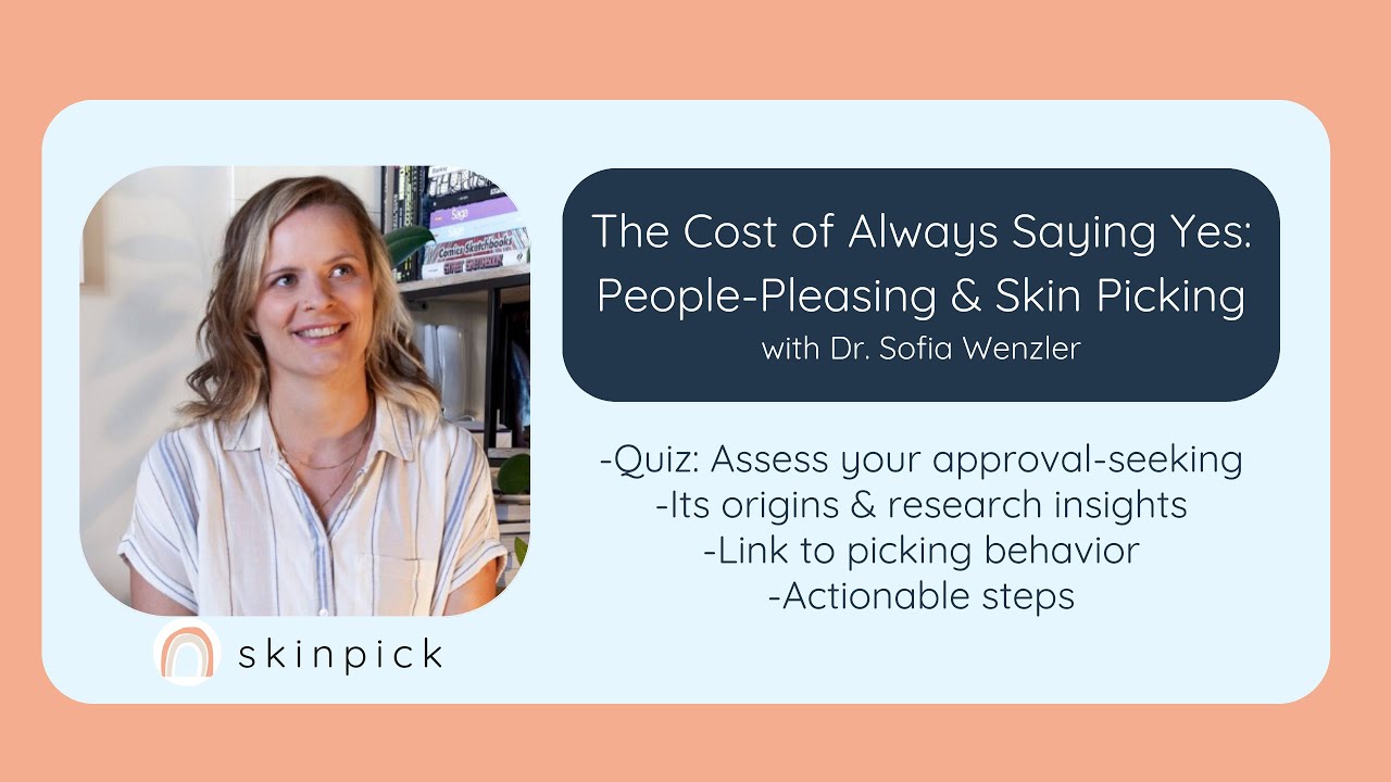 The Cost of Always Saying Yes: People-Pleasing & Skin Picking