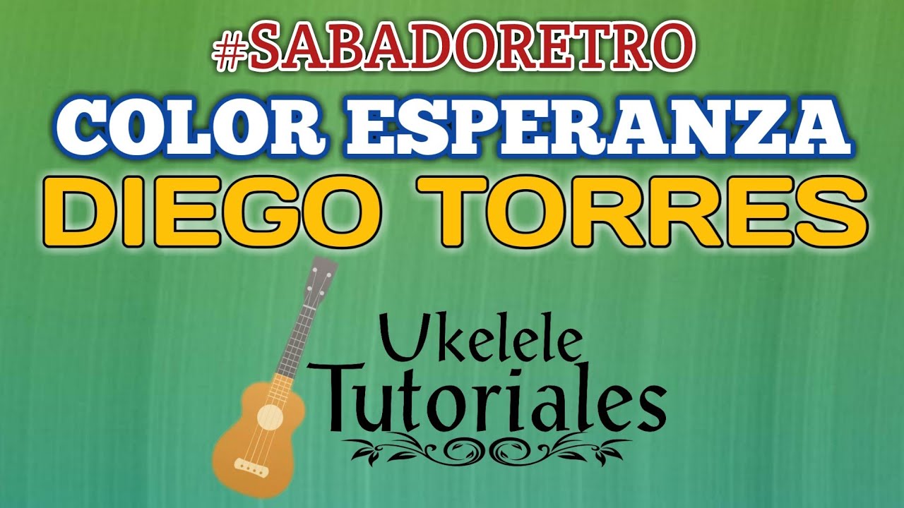 Como tocar COLOR ESPERANZA De DIEGO TORRES en Ukelele - (Ukelele Tutoriales)