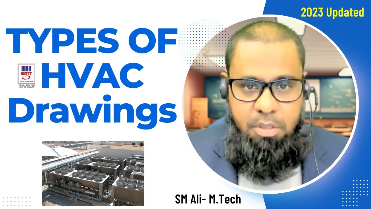 Types of HVAC Drawings
