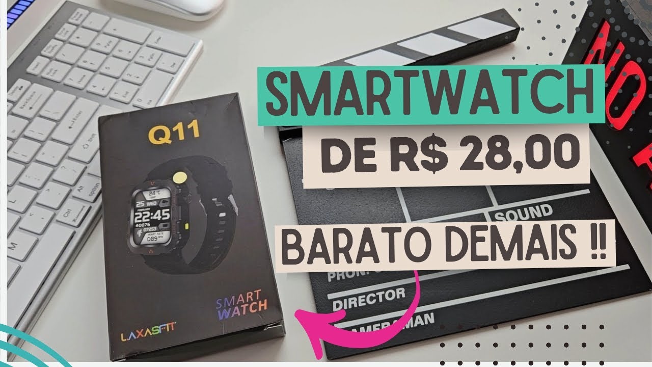 SMARTWATCH DE 28 REAIS No AliExpress o LAXASFIT Q11 Vale a Compra?