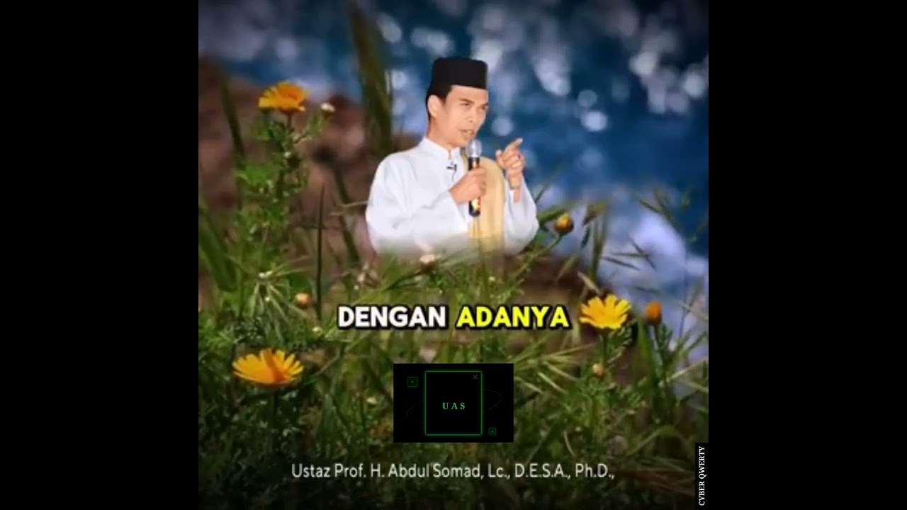Ceramah UAS - Kalau Allah Sayang Hambanya Kenapa Hidupku Sengsara