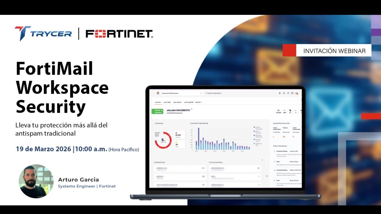 Webinar Gratuito - Conoce FortiMail Workspace Security