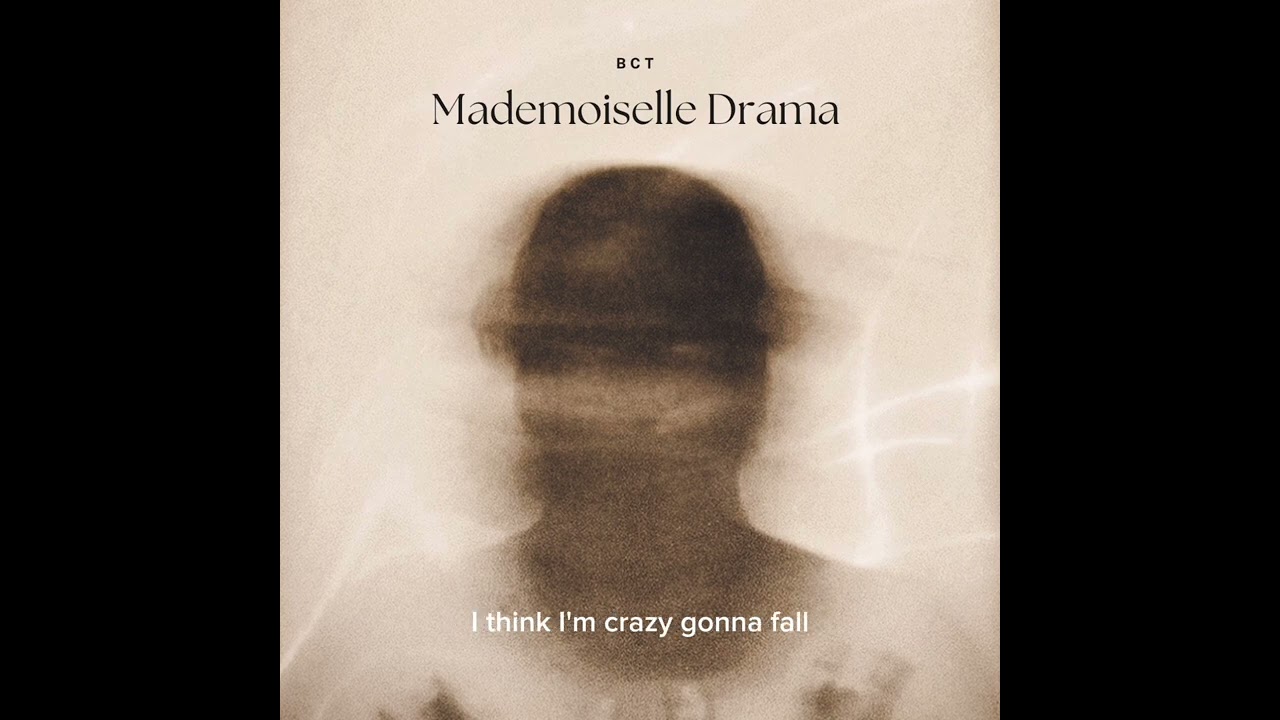 MADEMOISELLE DRAMA (With lyrics)