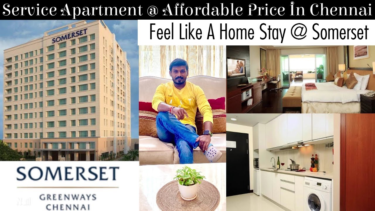 Service Apartment @ Affordable Price | Somerset Greenway Apart Hotel In Chennai | Best Apart Hotel